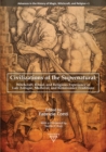 Civilizations of the Supernatural : Witchcraft, Ritual, and Religious Experience in Late Antique, Medieval, and Renaissance Traditions - eBook