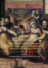 Same Bodies, Different Women : 'Other' Women in the  Middle Ages and the Early Modern Period - Book