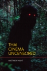 Thai Cinema Uncensored - Book