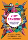 Very Bangkok : In the City of the Senses - Book