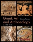 Greek Art and Archaeology c. 1200-30 BC - Book