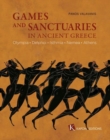 Games and Sanctuaries in Ancient Greece (English language edition) : Olympia, Delphoi, Isthmia, Nemea, Athens. 2nd edition, revised and enlarged - Book