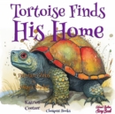 Tortoise Finds His Home : "Coloured Bedtime StoryBook" - eBook