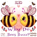 Why Do Bees Buzz? : "Coloured Bedtime StoryBook" - eBook