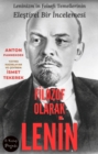 Filozof Olarak Lenin : Leninizm`in Felsefi Temellerinin Elestirel Bir Incelemesi - eBook