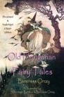 Old Hungarian Fairy Tales : (Illustrated & Unabridged Classic Edition) - eBook