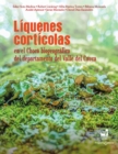 Liquenes corticolas en el Choco biogeografico del departamento del Valle del Cauca - eBook