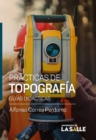 Practicas de topografia : Guias didacticas - eBook