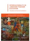 Interculturality in Language Teacher Education: Theoretical and Practical Considerations - eBook