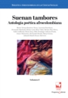 Suenan tambores. Antologia poetica afrocolombiana - eBook