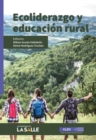 Ecoliderazgo y educacion rural - eBook