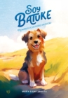 Soy Batuke : Memorias de un perro sin dueno - eBook