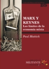 Marx y Keynes : Los limites de la economia mixta - eBook