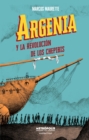 Argenia y la revolucion de los chepibis - eBook