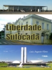 Liberdade Sufocada - eBook