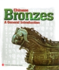 Chinese Bronzes : A General Introduction - eBook