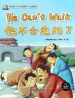 He Can't Walk (Chinese Idioms) - Book