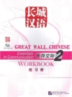 Great Wall Chinese: Essentials in Communication 2 - Workbook - Book