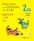 Easy Steps to Chinese for Kids vol.2A - Textbook - Book