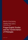Prague English Studies and the Transformation of Philologies - Book