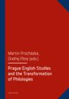Prague English Studies and the Transformation of Philologies - eBook