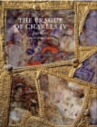 The Prague of Charles IV, 1316 - 1378 - Book