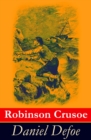 Robinson Crusoe : Illustrierte deutsche Ausgabe - Der beruhmteste Abenteuerroman und eine fesselnde Uberlebensgeschichte - eBook