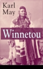 Winnetou : Alle 4 Bande - Der Kampf fur Gerechtigkeit und Frieden (Western-Klassiker) - eBook