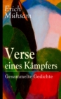 Verse eines Kampfers: Gesammelte Gedichte - eBook