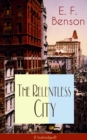 The Relentless City (Unabridged) : A Satirical Novel set between London and New York - eBook