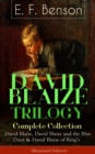 DAVID BLAIZE TRILOGY - Complete Collection (Illustrated Edition) : David Blaize, David Blaize and the Blue Door & David Blaize of King's - eBook