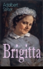 Brigitta : Geschichte einer weiblichen Emanzipation - eBook