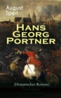 Hans Georg Portner (Historischer Roman) : Eine Geschichte aus dem Dreiigjahrigen Krieg - eBook