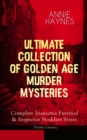 ANNIE HAYNES - Ultimate Collection of Golden Age Murder Mysteries : Complete Inspector Furnival & Inspector Stoddart Series (Thriller Classics) - eBook