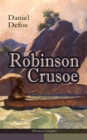 Robinson Crusoe (Illustrierte Ausgabe) : Abenteuer-Klassiker - eBook