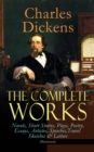 The Complete Works of Charles Dickens: Novels, Short Stories, Plays, Poetry, Essays, Articles, Speeches, Travel Sketches & Letters (Illustrated) - eBook