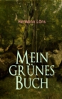 Mein grunes Buch : Kraft der Natur als Inspiration - Alle Waldgeheimnisse - eBook