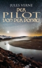 Der Pilot von der Donau - eBook