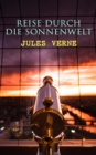 Reise durch die Sonnenwelt - eBook