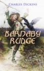 Barnaby Rudge : Illustrated Edition - Historical Novel - eBook