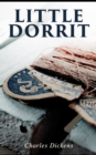 Little Dorrit : Illustrated Edition - eBook