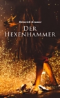 Der Hexenhammer : Alle 4 Bande - eBook