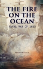 The Fire on the Ocean: Naval War of 1812 - eBook