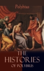 The Histories of Polybius : Vol. I & II - eBook