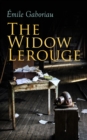The Widow Lerouge : Murder Mystery Novel - eBook