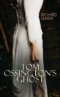 Tom Ossington's Ghost : Horror Thriller - eBook