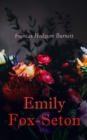 Emily Fox-Seton : Victorian Romance Novel - eBook