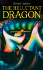 The Reluctant Dragon - eBook