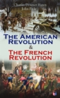The American Revolution & The French Revolution - eBook