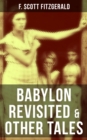 BABYLON REVISITED & OTHER TALES - eBook